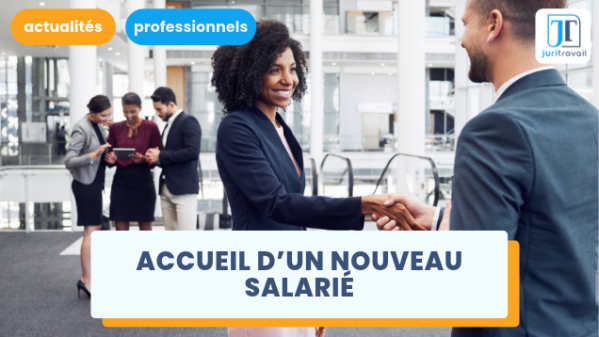 illustration pour Comment réussir l’accueil et l’intégration d’un nouveau collaborateur ?